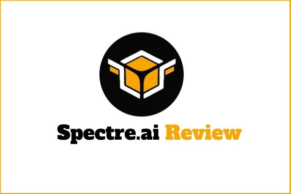 Spectre.ai Review
