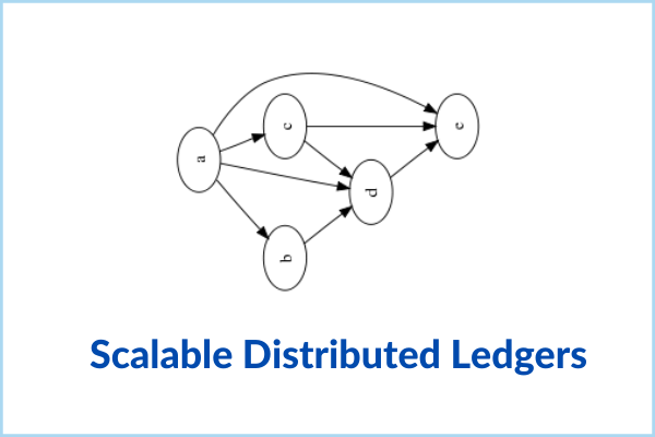Scalable Distributed Ledgers