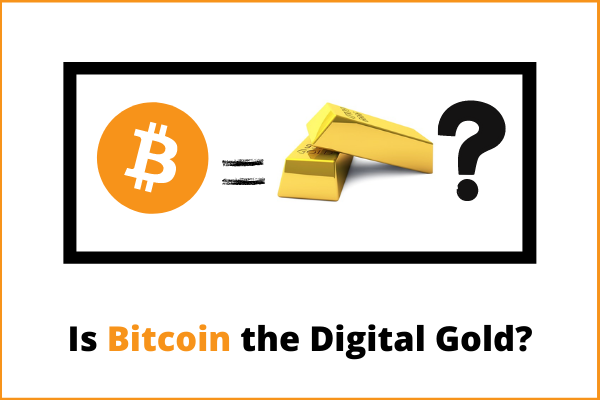 bitcoin digital gold
