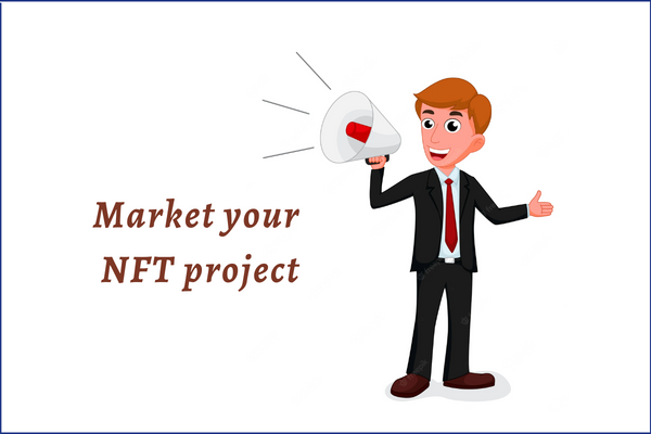 market your nft project online
