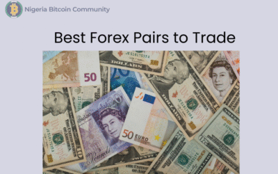 The Best Forex Pairs to Trade: A Complete Trader’s Guide